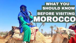 What you should know before Visiting Morocco