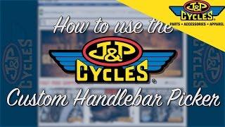 How to Use J&P Cycle's Handlebar Picker on jpcycles.com