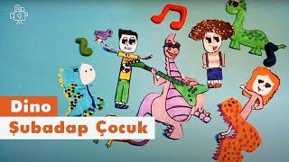 Dino'nun Şarkısı | Şubadap Çocuk | Video