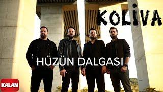 Koliva - Hüzün Dalgası I Official Music Video 2023 © Kalan Müzik