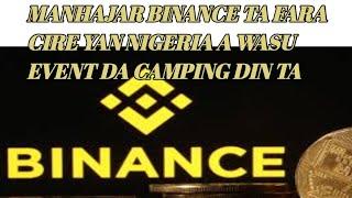 Binance Exchanger Ta Farawa Sanyawa Yan Nigeria Takunkumi