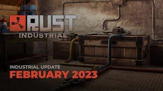 Rust - Industrial Update