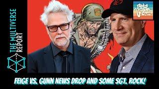 Feige vs. Gunn News Drop and some Sgt. Rock!