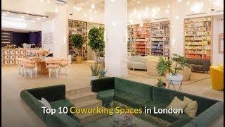 top 10 coworking spaces in london