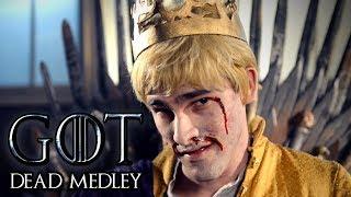 Game of Thrones: Dead Character Medley (Parody)