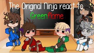 ||The Original Ninja react to Greenflame|| ~~Ninjago Gacha Reaction Video~~ (tiny bit of angst)