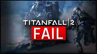 Why Titanfall 2 Will Fail -  Multiplayer Tech Test Review (RIP RESPAWN)