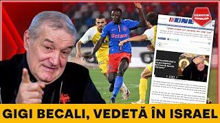 “FCSB, ECHIPA MEDIOCRA!” Ce a scris PRESA DIN ISRAEL de FCSB - Maccabi 1-1 si Gigi Becali