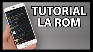 QUE ES UNA ROM Y COMO CAMBIARLA - TUTORIAL ANDROID