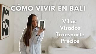 Cómo vivir en Bali | Visados, precio villas, transporte, dónde vivir...