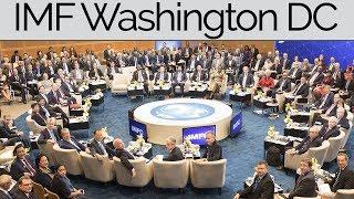 IMF Meeting In DC (Recap)
