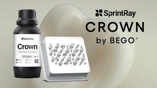 SprintRay Crown by BEGO