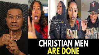 Are Christian Men Done Too? Christian Men REFUSING Single's Event