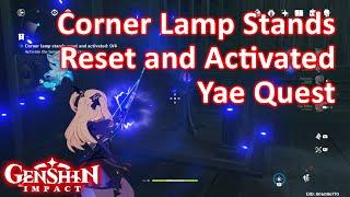 Corner Lamp Stands Reset and Activated Genshin Impact