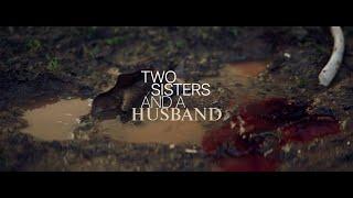 TWO SISTERS AND A HUSBAND OFFICIAL TEASER | AVANI RAI | DINKER SHARMA | MANYA GROVER | SHLOK SHARMA