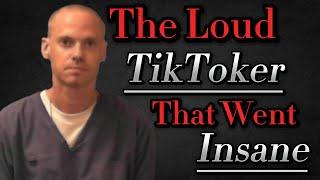 The Loud TikTok Felon That Went Insane | Dimension7yo