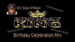 DJStan D'Man Birthday Mix