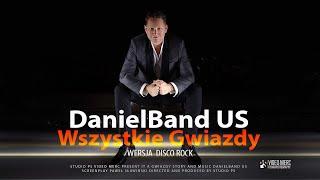 DanielBand US Gwiazdy 2024  (Wersja DiscoRock)