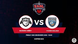 EABL: Barking Abbey v Itchen College