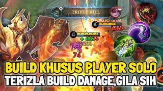 Terbaru Terizla Build Damage Khusus Player Solo - Terizla Best Build - Mobile Legends