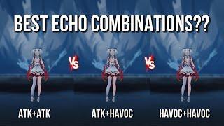 Camellya’s Best 3 Cost Echo Combinations?? ATK+ATK vs ATK+Havoc vs Havoc+Havoc Damage Comparisons!!