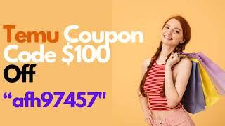 Temu Coupon Code - $100 Coupon Bundle + Huge Sale (2025)