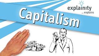 Capitalism explained (explainity® explainer video)