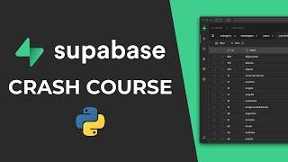 Supabase Crash Course For Python Developers