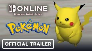 Nintendo Switch Online - Official Pokemon Trailer