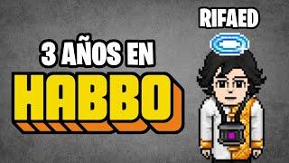 ¿CÓMO FUERON 3 AÑOS JUGANDO A DIARIO? MI HISTORIA EN HABBO 