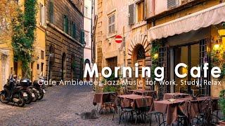 Outdoor Coffee Shop Ambience - Morning Cafe Ambience with Jazz in the old Cozy Street in Rome, Italy