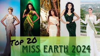 Top 20 Miss Earth 2024 @missearthchannel