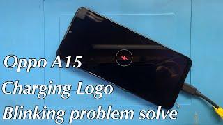 Oppo A15 Charging Logo Blinking Problem solutions | oppo charging problem solve 100% working