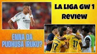 La Liga GW1 Review | Football Pechu