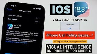 iOS 18.3.2 Officially Released Call Failing Issue Fixed? | 2 Important Updates in Telugu