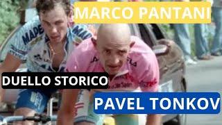 GIRO D'ITALIA 1998:DUELLO STORICO MARCO PANTANI/PAVEL TONKOV