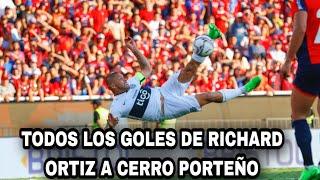 TODOS LOS GOLES DE RICHARD ORTIZ A CERRO PORTEÑO!