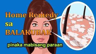 HOME REMEDY SA BALAKUBAK - HERBAL -HALAMANG GAMOT - SANHI, MABISA, OIL, SHAMPOO, TENGA, KILAY, ULO