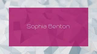 Sophia Benton - appearance