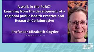 A walk in the PaRC? - Professor Liddy Goyder