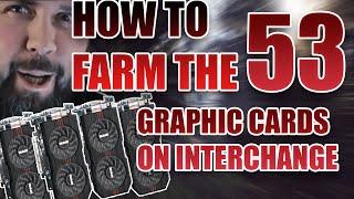 53 Graphics Card Spots For Interchange Quick Guide To easily farm GPUs Locations and fast rouple