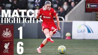 Highlights: Newcastle 1-6 Liverpool FC Women | SIX Goals in Women's League Cup Win!