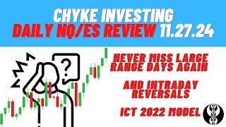 DAYTRADING FUTURES USING ICT CONCEPTS | LARGE RANGE DAYS & INTRADAY REVERSALS