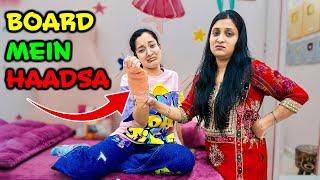 BOARD MEIN HAADSA  | Exams Ka Pressure  | Class10th Study | Cute Sisters