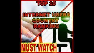 Top 10 internet user country ranking 2018 recordss|Duniya me sabse jyada internet user ||Asif Ansari