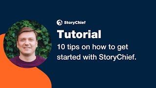 10 tips on how to get started with StoryChief.