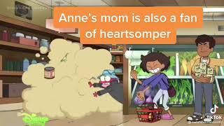 Anne's mom likes heart stomper