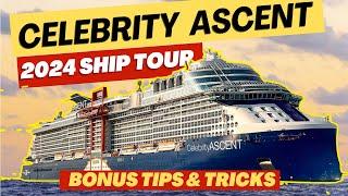 Celebrity Ascent 2024 Full Ship Tour | Bonus Tips & Secrets