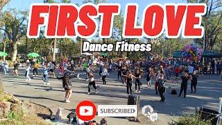 FIRST LOVE | Zumba | CFG | Dance Fitness