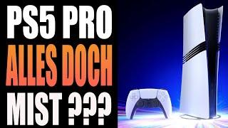 Playstation 5 Pro - Alles doch nur Mist ?? - PSSR Probleme - Neue Technik versagt ?